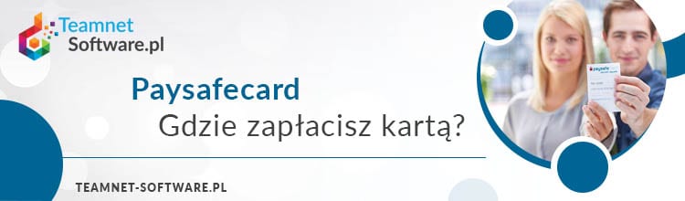 PaySafeCard, gdzie płacić?
