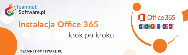 Instalacja Microsoft Office 365 Windows 8 - krok po kroku
