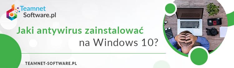 Jaki Antywirus na Windows 10? F-Secure vs Kaspersky 2014